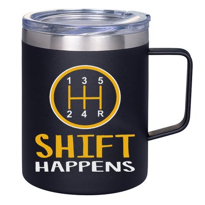 Shift Happens Funny Car Lovers Gift Car Pun 12oz Stainless Steel Coffee Mug