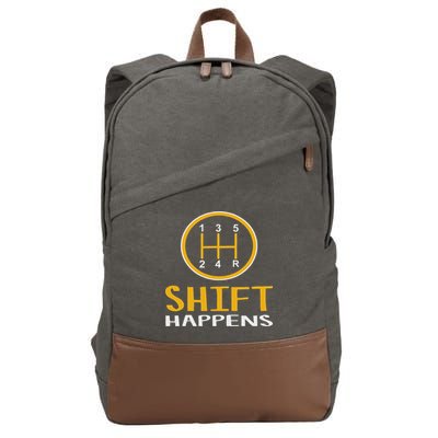 Shift Happens Funny Car Lovers Gift Car Pun Cotton Canvas Backpack