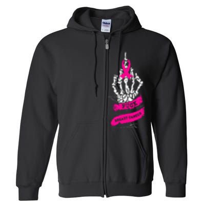 Skeleton Hand Fuck Pink Funny Breast Cancer Awareness Gifts Full Zip Hoodie