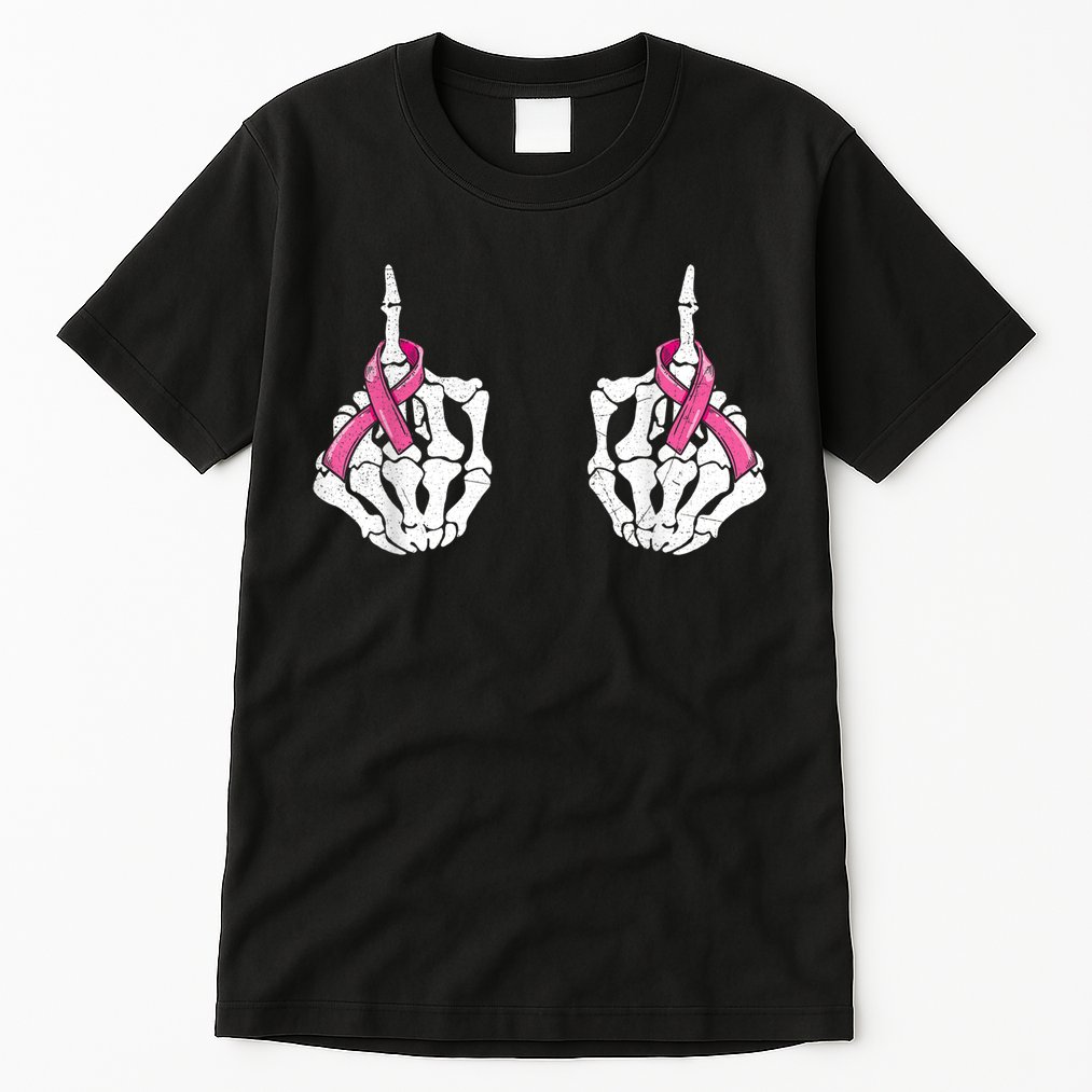 Skeleton Hand Fuck Cancer Pink Funny Breast Cancer Awareness  Tall T-Shirt