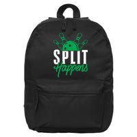 Split Happens Funny Bowling Team Bowler Pin Humor Gift 16 in Basic Backpack