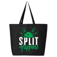 Split Happens Funny Bowling Team Bowler Pin Humor Gift 25L Jumbo Tote