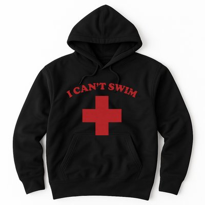 Summer Humor Funny Pool Lifeguard I Cant Swim Hoodie