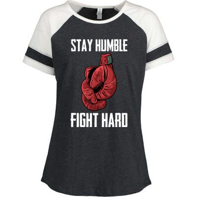 Stay Humble Fight Hard Boxing Gloves Boxer Gift Enza Ladies Jersey Colorblock Tee