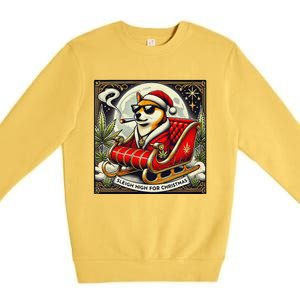 Sleigh High For Christmas Premium Heavyweight Premium Crewneck Sweatshirt