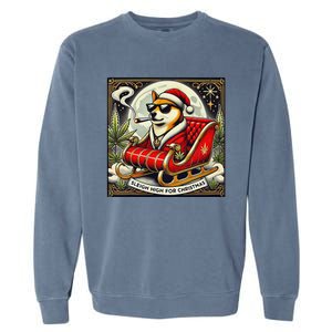 Sleigh High For Christmas Premium Heavyweight Garment-Dyed Sweatshirt