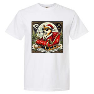 Sleigh High For Christmas Premium Heavyweight Garment-Dyed Heavyweight T-Shirt