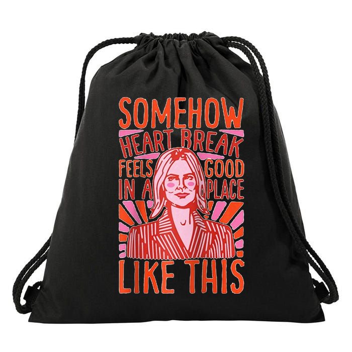 Somehow Heartbreak Feels Good In A Place Like This Raglan Baseball Drawstring Bag