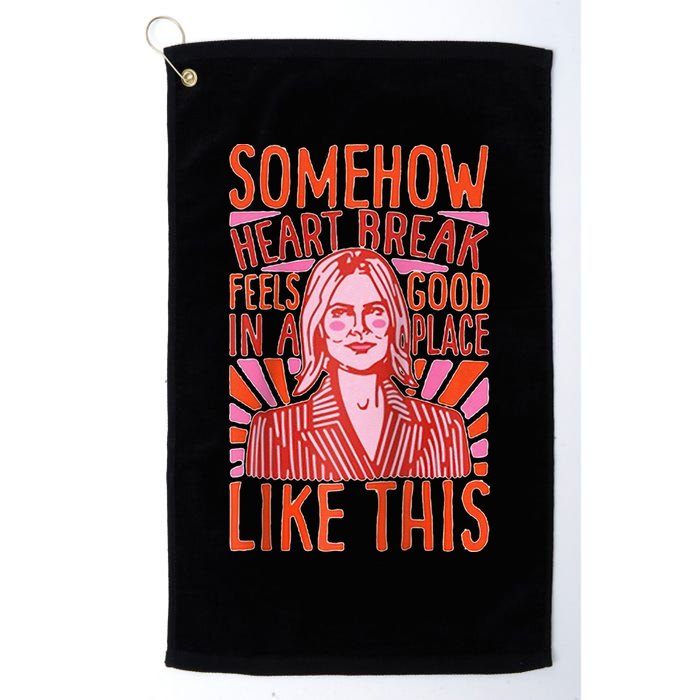 Somehow Heartbreak Feels Good In A Place Like This Raglan Baseball Golf Towel