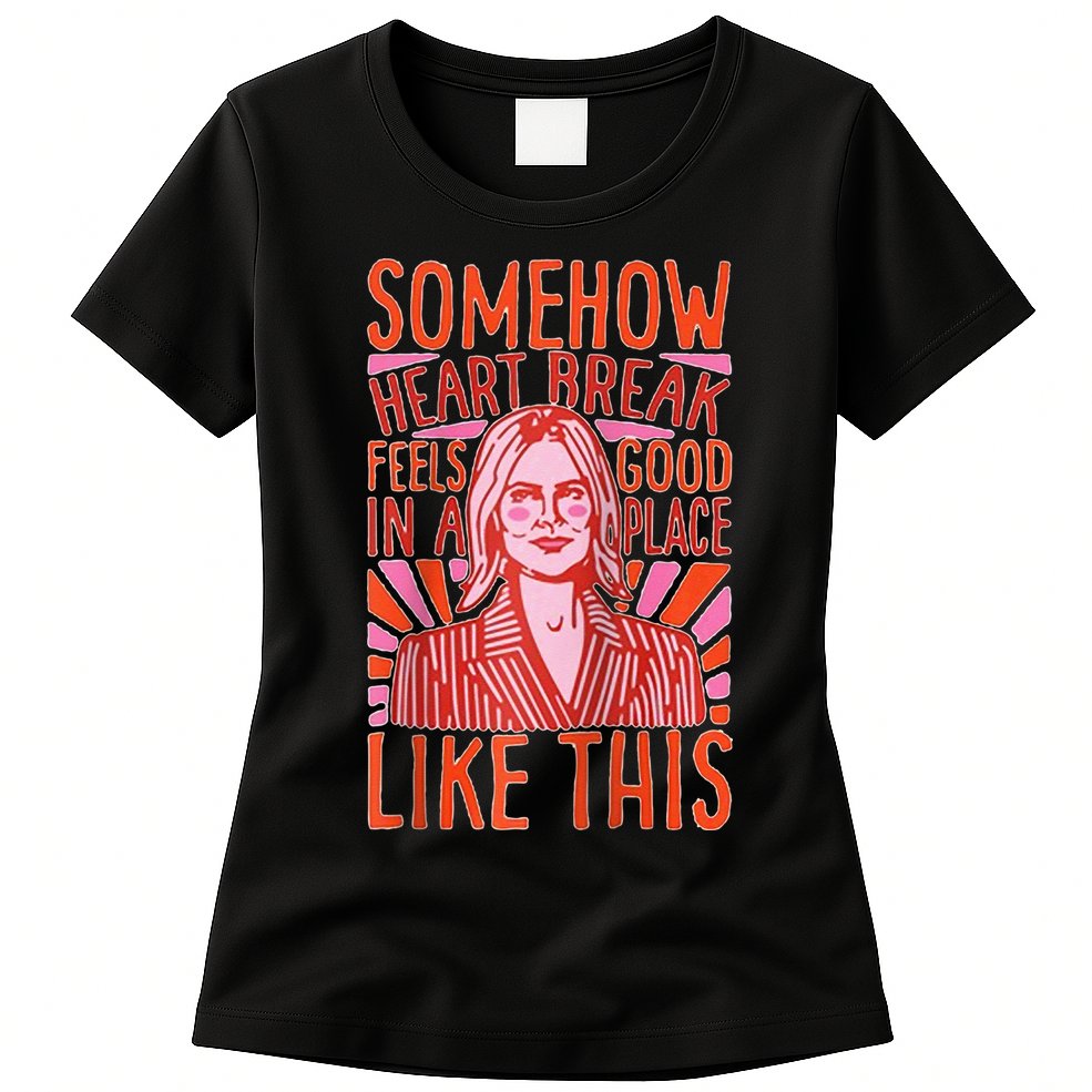Somehow Heartbreak Feels Good In A Place Like This Raglan Baseball Womens T-Shirt