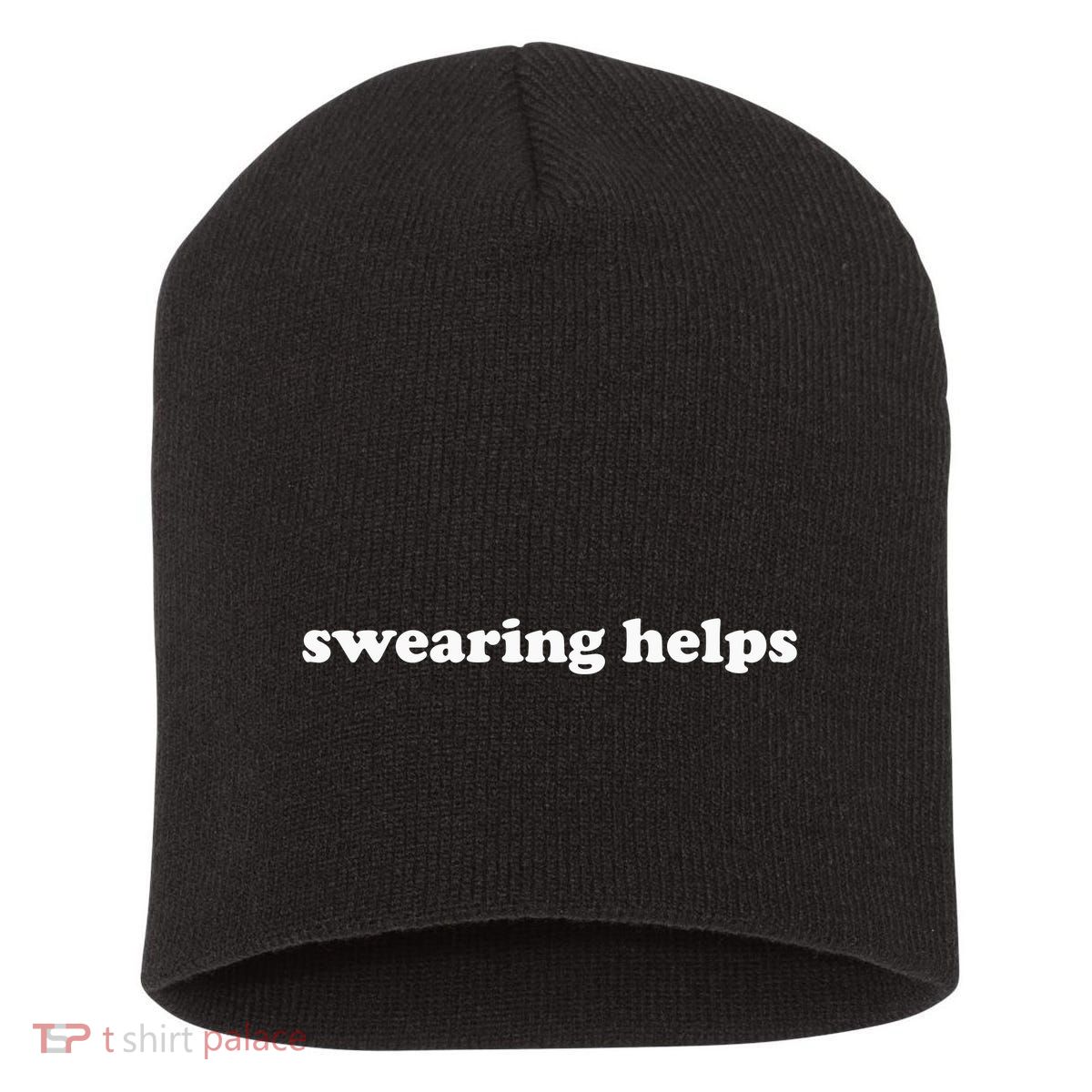 Swearing Helps Funny Curse Word Sarcastic Short Acrylic Beanie
