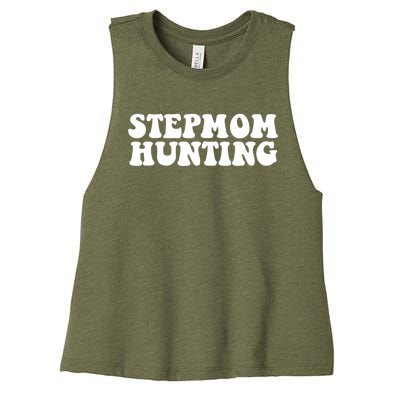 Stepmom Hunting Funny Quote Saying Step Mom Hunting Women's Racerback Cropped Tank