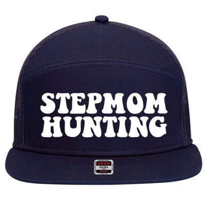 Stepmom Hunting Funny Quote Saying Step Mom Hunting 7 Panel Mesh Trucker Snapback Hat