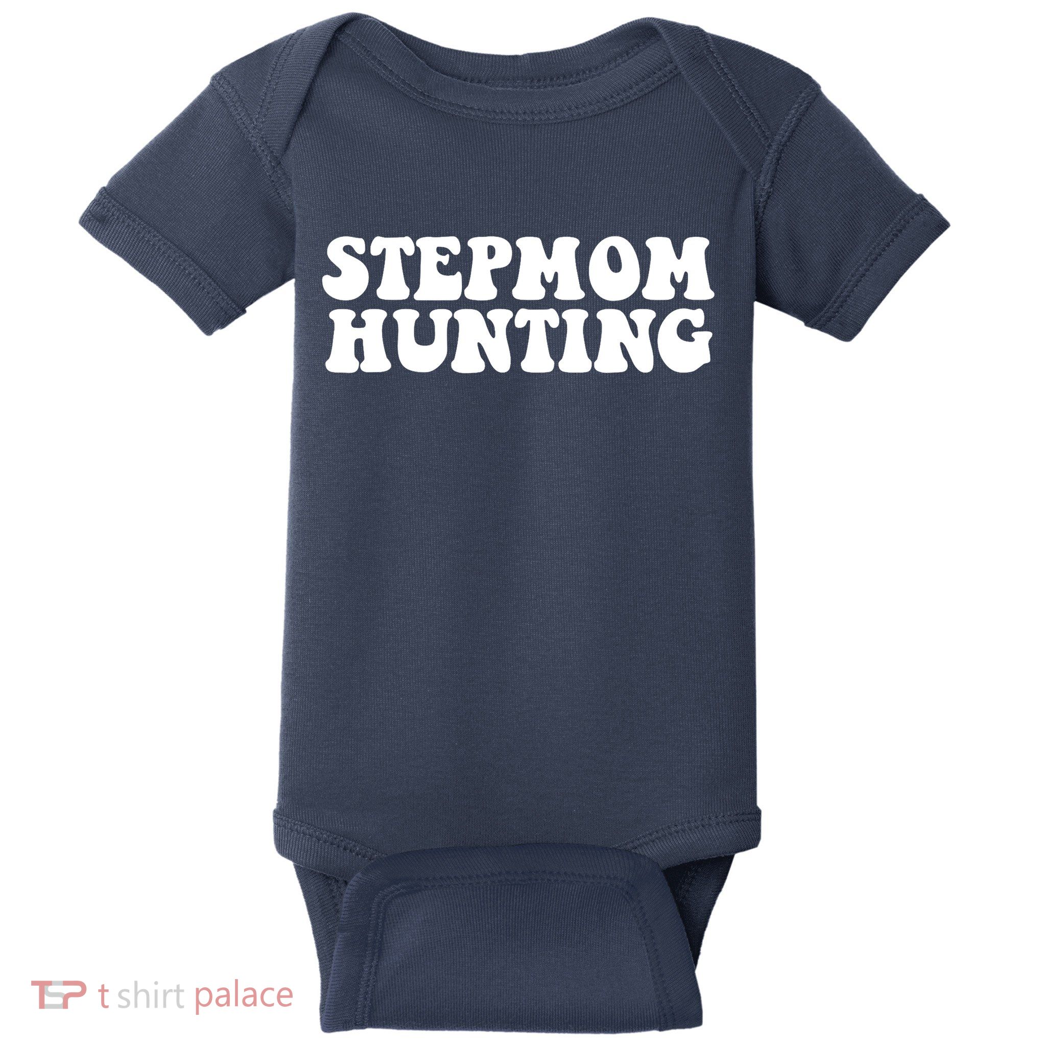 Stepmom Hunting Funny Quote Saying Step Mom Hunting Baby Bodysuit