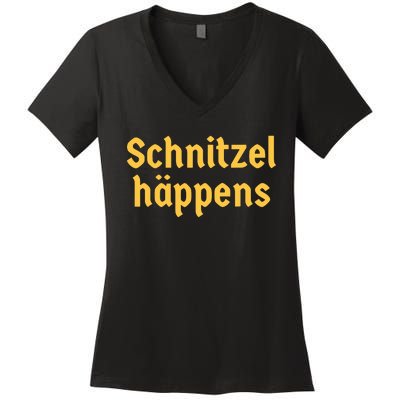 Schnitzel Happens Funny German Beer Oktoberfest Women's V-Neck T-Shirt