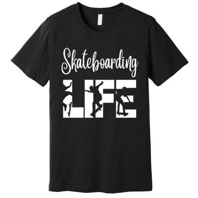 Skaters Having Fun Pro Skateboarding Life Gift For Teen Gift Premium T-Shirt