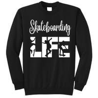 Skaters Having Fun Pro Skateboarding Life Gift For Teen Gift Tall Sweatshirt