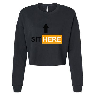 Sit Here Face Sitters Lifestyle Sexy Category Cropped Pullover Crew