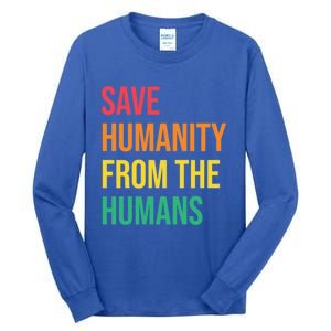 Save Huity From Hu Social Justice Kindness Equality Gift Tall Long Sleeve T-Shirt