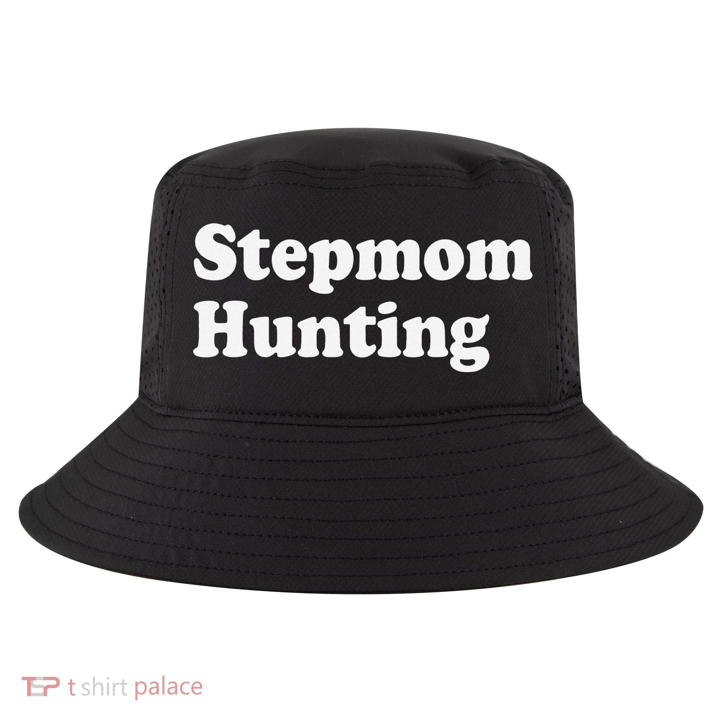Stepmom Hunting Funny Joke Saying  Cool Comfort Performance Bucket Hat