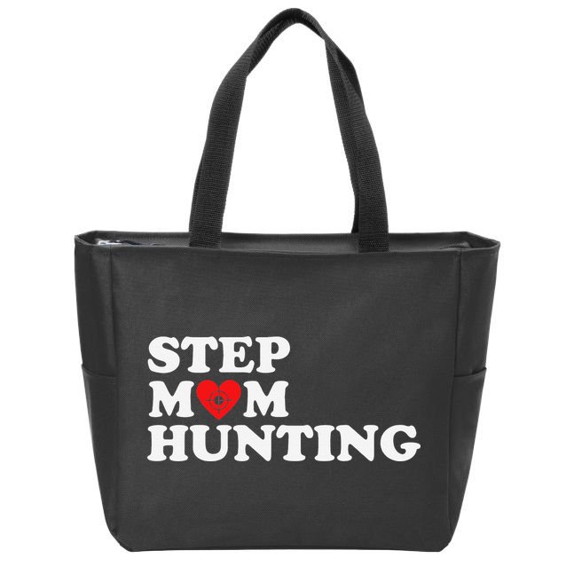 Stepmom Hunting Funny Joke Saying  Zip Tote Bag