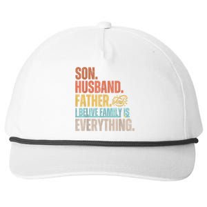 Son Husband Father And I Believe Family Is Everything Snapback Five-Panel Rope Hat