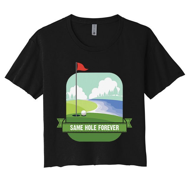 Same Hole Forever Funny Golf Bachelor Party Pre Wedding Women's Crop Top Tee