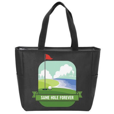 Same Hole Forever Funny Golf Bachelor Party Pre Wedding Zip Tote Bag