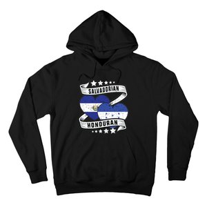 Salvadorian Honduran Flag Honduras Y El Salvador Sweatshirt Hoodie