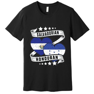 Salvadorian Honduran Flag Honduras Y El Salvador Sweatshirt Premium T-Shirt