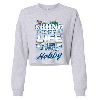 Skiing Husband Funny Funny Gift Cropped Pullover Crew