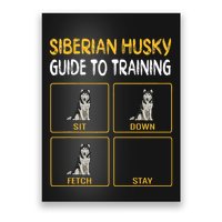 Siberian Husky Guide To Training Dog Obedience Poster