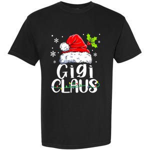 Santa Hat Gigi Claus Elf Funny Ugly Christmas Sweater Garment-Dyed Heavyweight T-Shirt