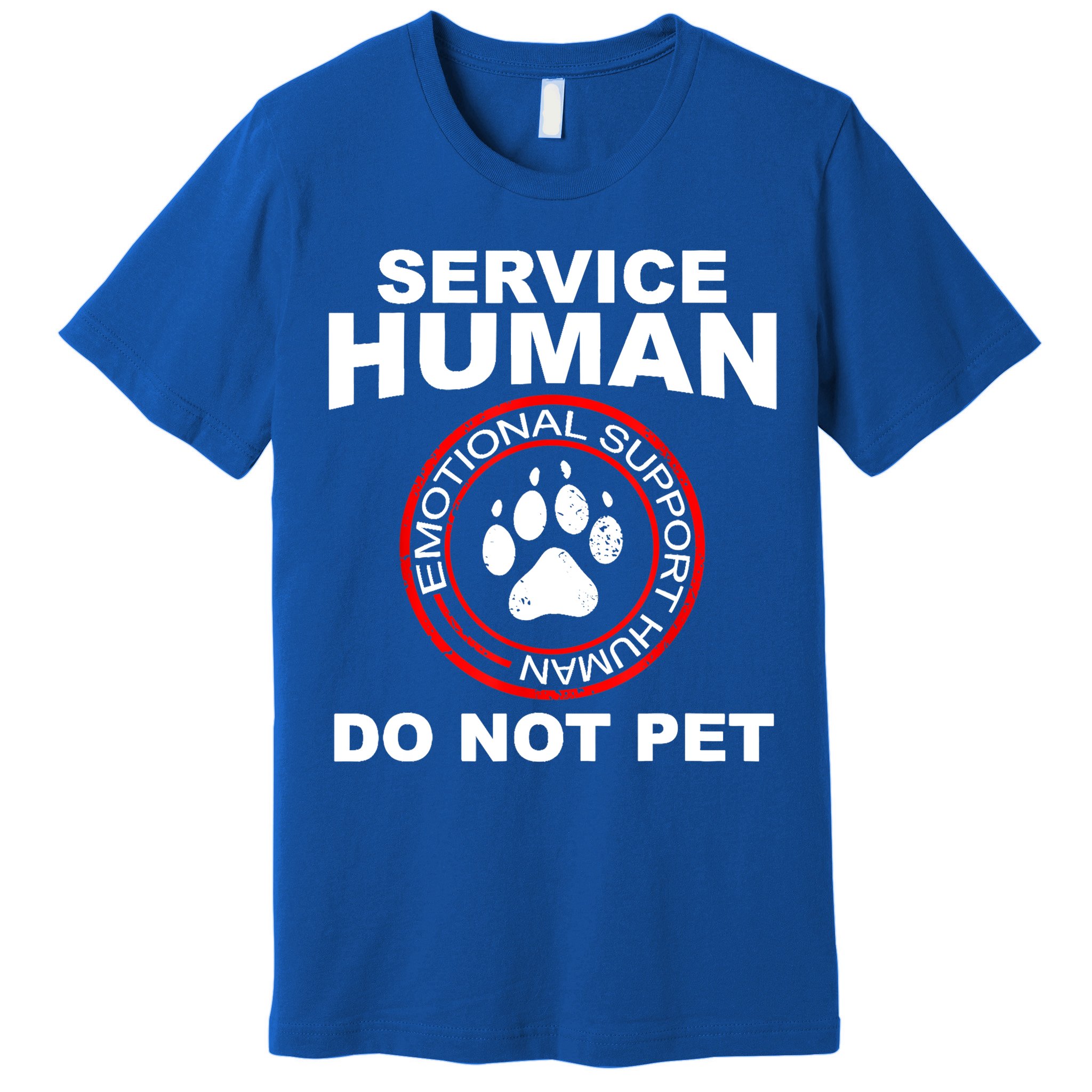 Service Human Gift Funny Dog Owner Emotional Support Human Premium T-Shirt