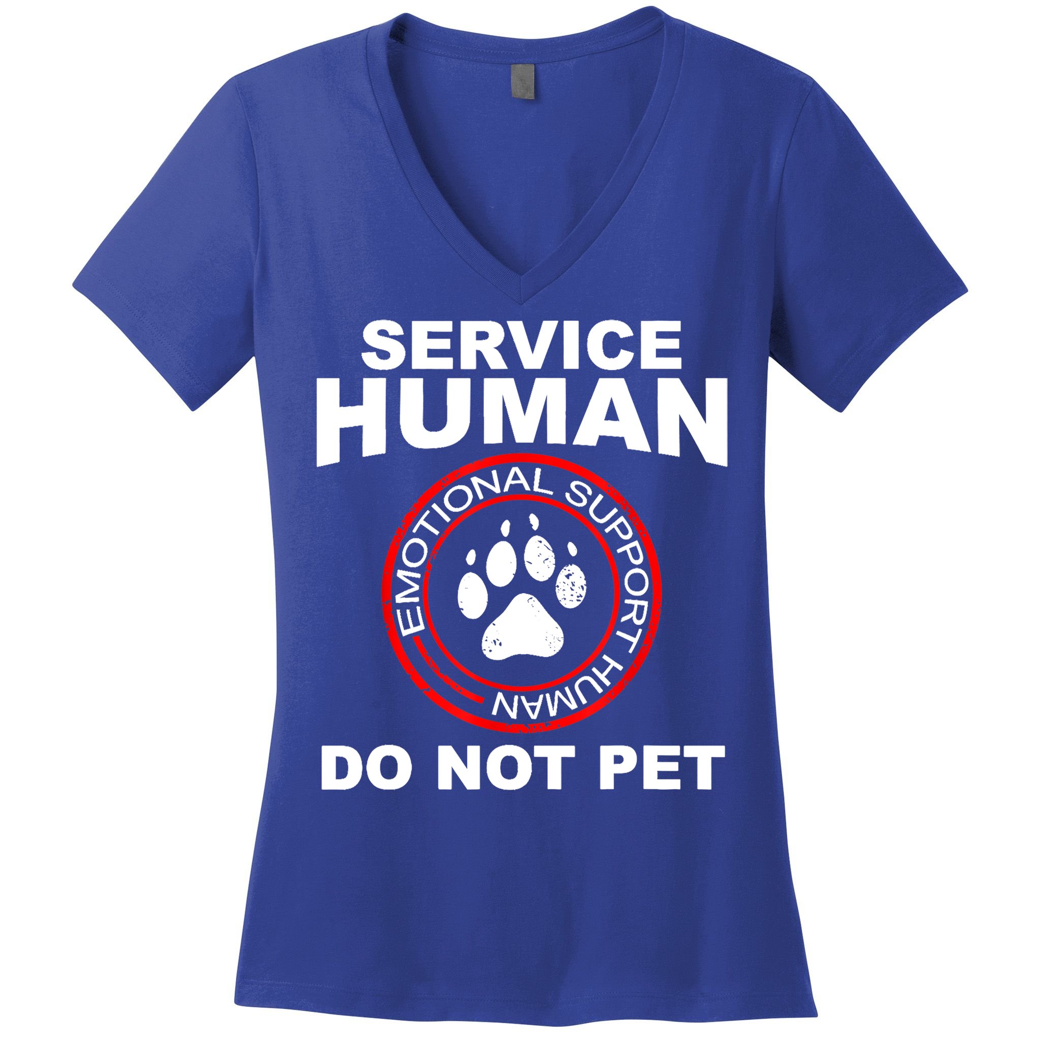 Service Human Gift Funny Dog Owner Emotional Support Human Women's V-Neck T-Shirt
