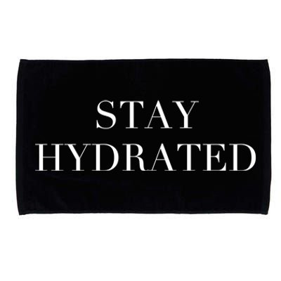 Stay Hydrated Great Gift I Love Water Ing Water Hydro Homies Gift Microfiber Hand Towel