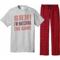 Shh I'm Watching The Game Pajama Set