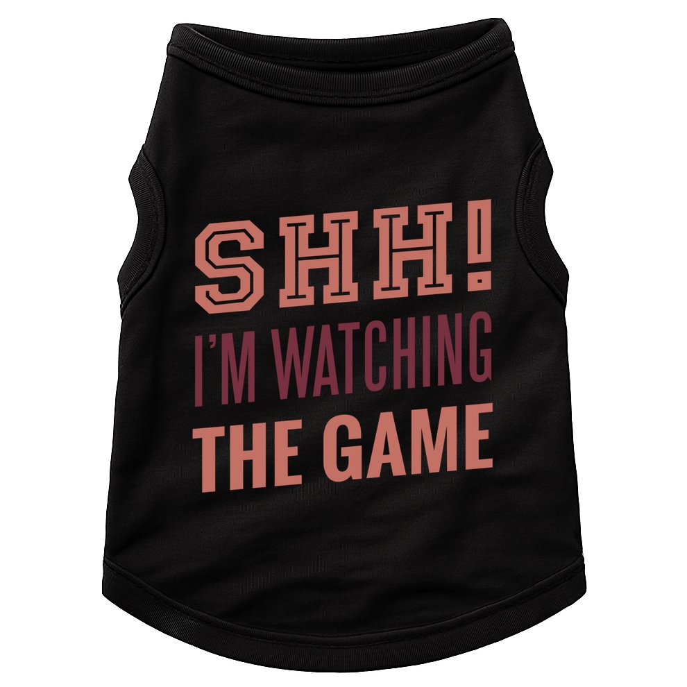 Shh I'm Watching The Game Doggie Tank