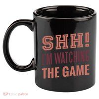 Shh I'm Watching The Game 11oz C Handle Ceramic Mug