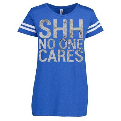 Shh No One Cares Enza Ladies Jersey Football T-Shirt