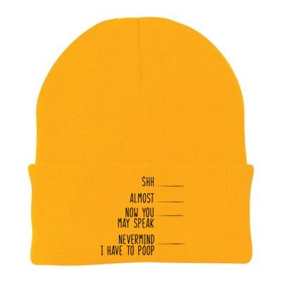 Shh Now You May Speak Nevermind Have To Poop Knit Cap Winter Beanie