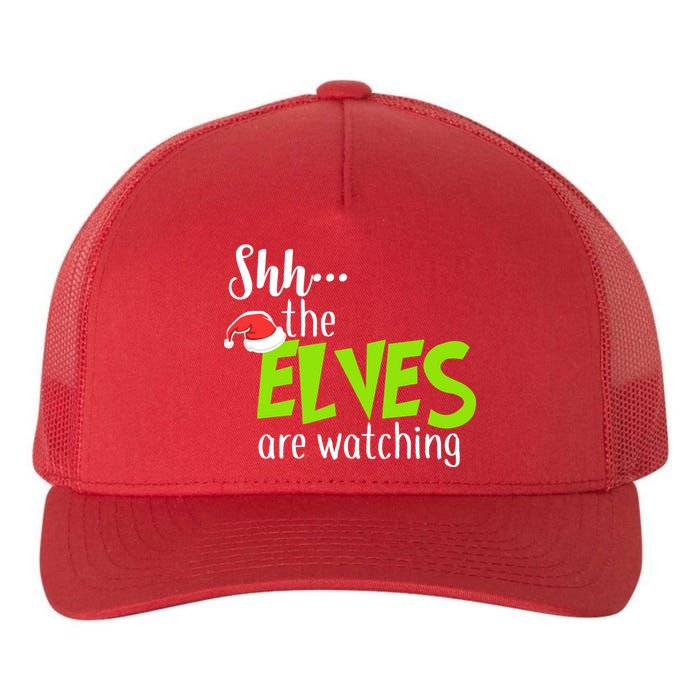 Shh The Elves Are Watching Yupoong Adult 5-Panel Trucker Hat