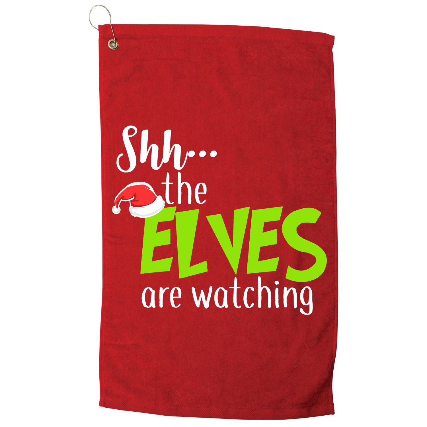 Shh The Elves Are Watching Golf Towel