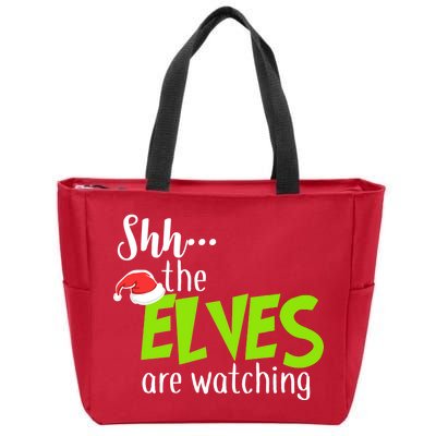 Shh The Elves Are Watching Zip Tote Bag