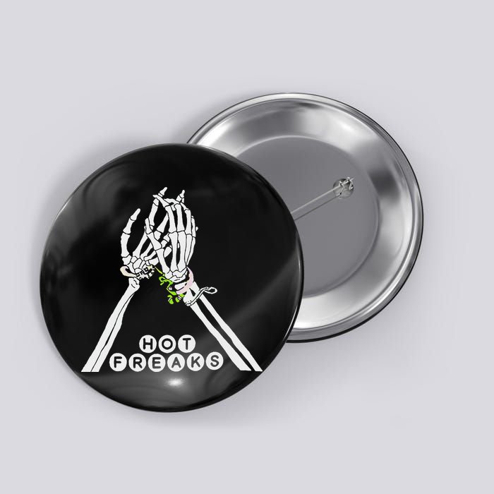 Skull Hand Hot Freaks Sweaty Bones Button
