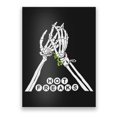 Skull Hand Hot Freaks Sweaty Bones Poster