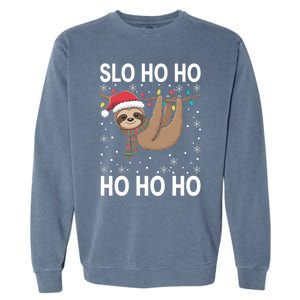 Slo Ho Ho Merry Slothmas Sloth Christmas Great Gift Garment-Dyed Sweatshirt