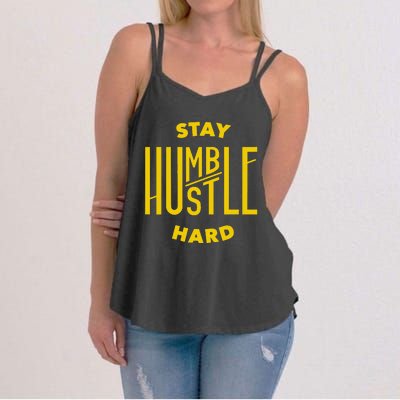 Stay Humble Hustle Hard Women's Strappy Tank