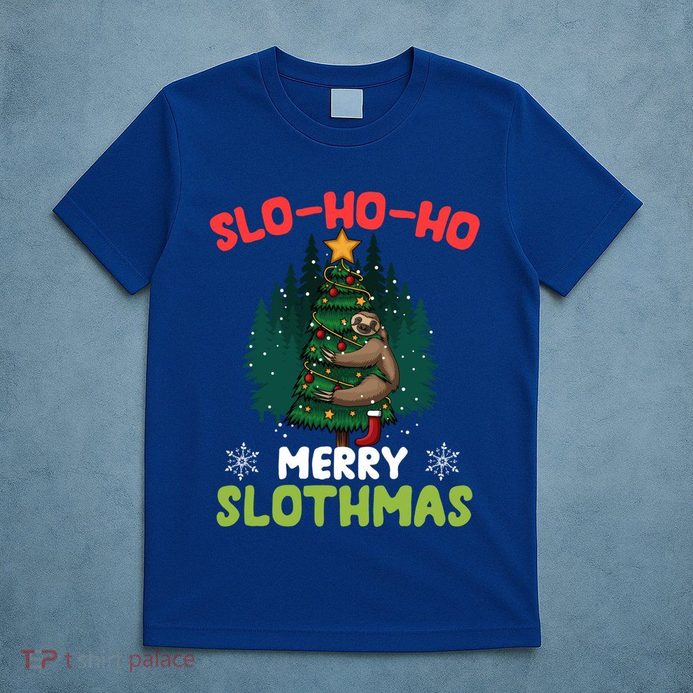 Slo Ho Ho Merry Slothmas Sloth Hugging Tree Merry Christmas Gift T-Shirt