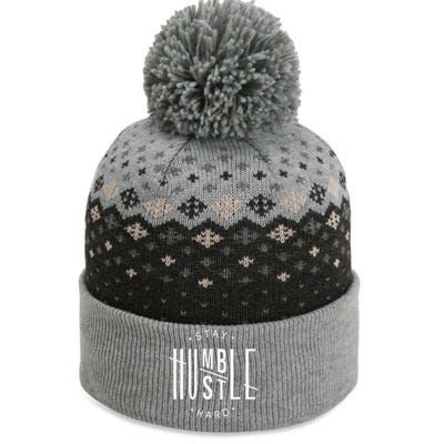 Stay Humble Hustle Hard The Baniff Cuffed Pom Beanie